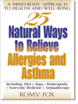 cover image of 25 Natural Ways to Relieve Allergies and Asthma